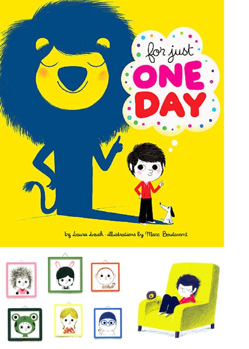 For just one day by Laura Leuck, illustrated by Marc Boutavant