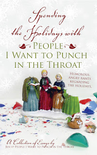 Spending the Holidays with People I want to Punch in the Throat eBook Cover (2)