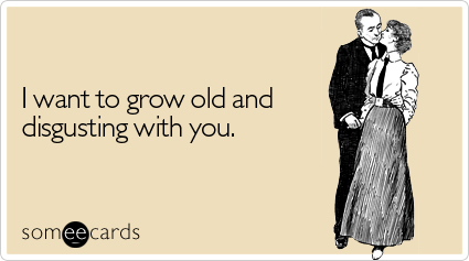 Grow-old-anniversary-ecard-someecards