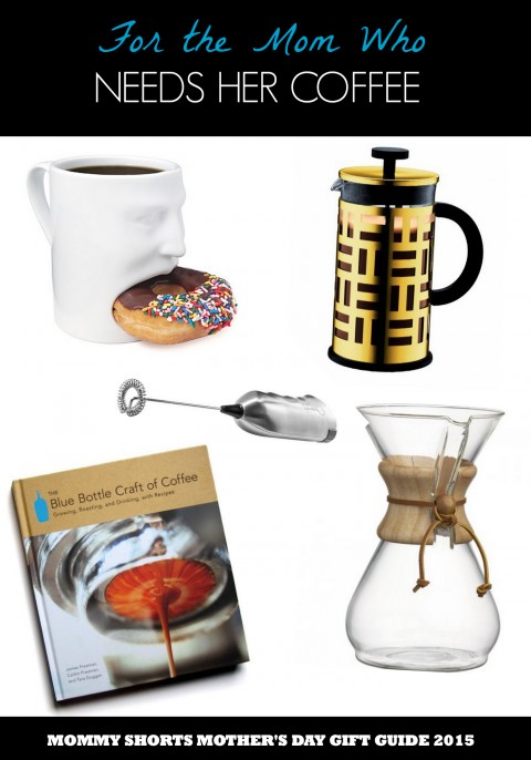 For the Mom Who Needs Her Coffee