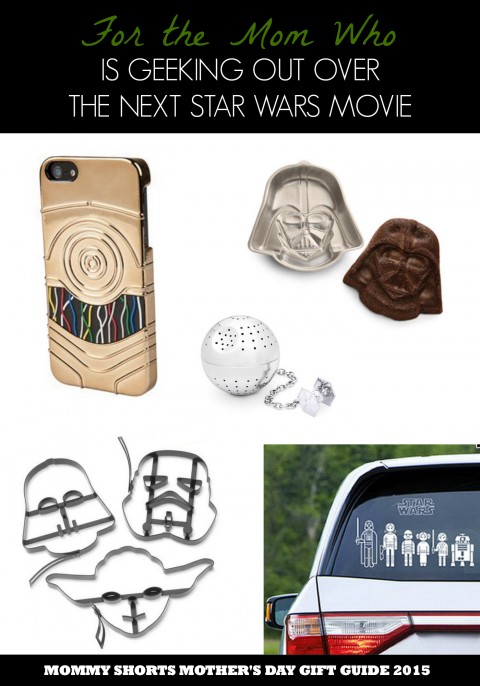 For the Mom who is Geeking out About the Next Star Wars Movie