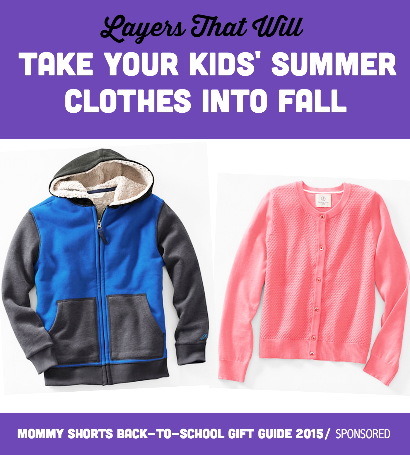 Layers That Will Take Your Kids' Summer Clothes Into Fall