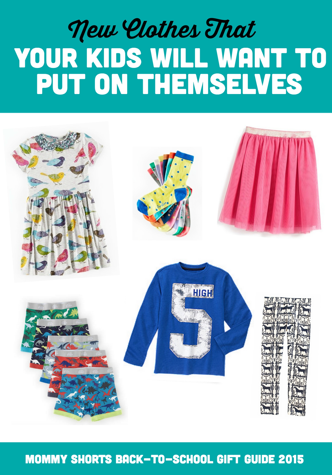 New ClothesThat Your kids will wnat to put on themselves