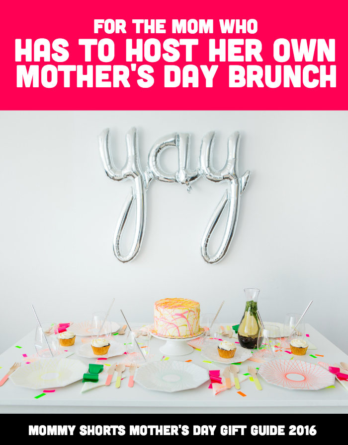 Has to host her own mothers day brunch
